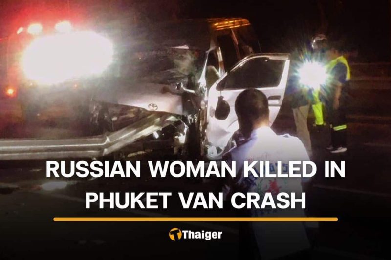Russian woman killed in van crash on Phuket road