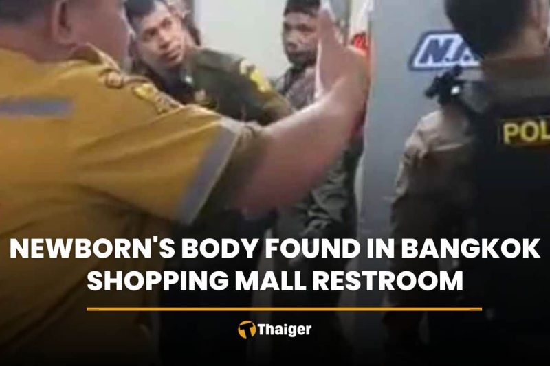 Newborn’s body found in Bangkok shopping mall restroom