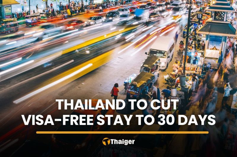 Thailand to cut visa-free stay to 30 days, Foreign Ministry says