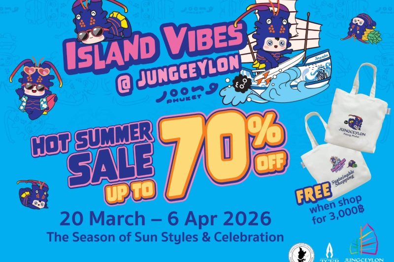 Jungceylon kick offs their summer campaign in Phuket