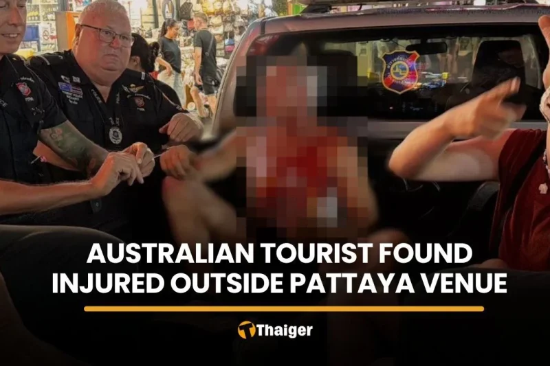 Injured Australian tourist found outside venue in Pattaya