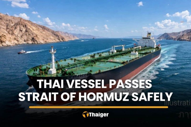 Thai vessel passes Strait of Hormuz safely, second ship permitted