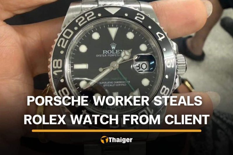 Phuket Porsche worker steals Rolex from client