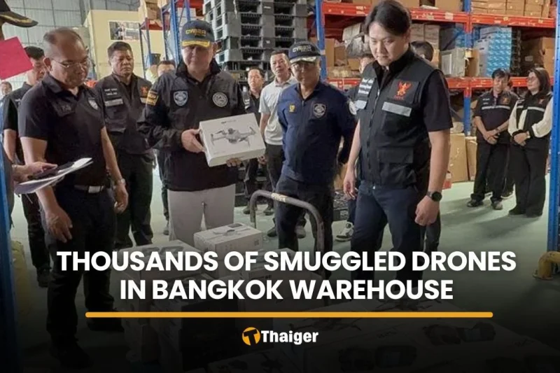 Bangkok warehouse raid uncovers thousands of smuggled drones