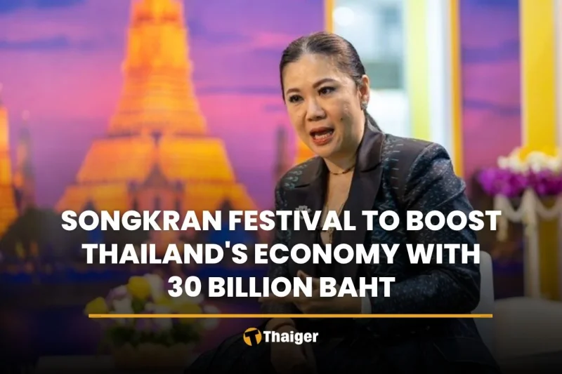 Songkran festival to boost Thailand’s economy with 30 billion baht